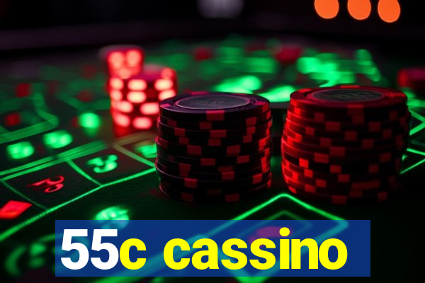 55c cassino